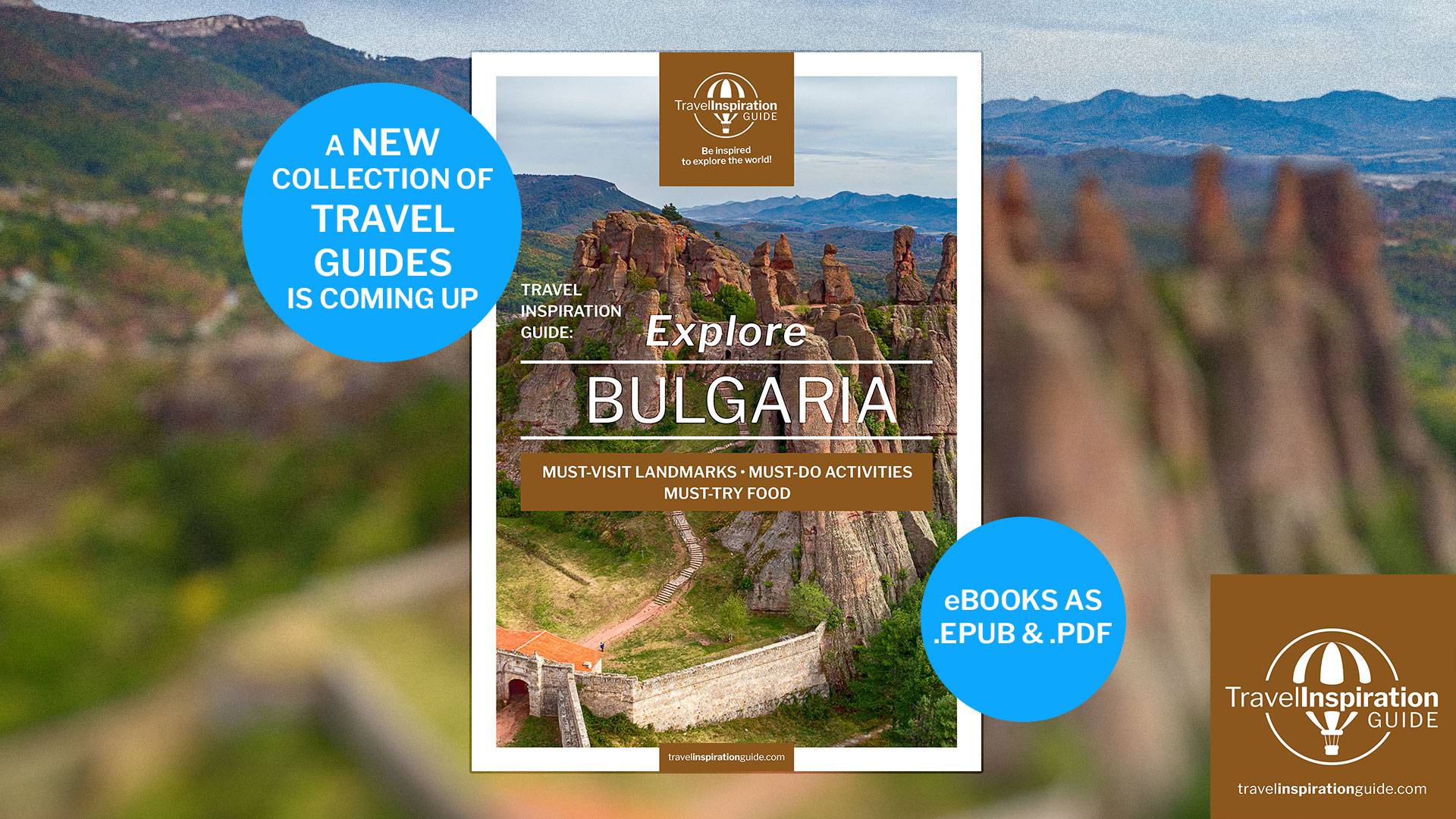 Travel Inspiration Guide: Explore Bulgaria